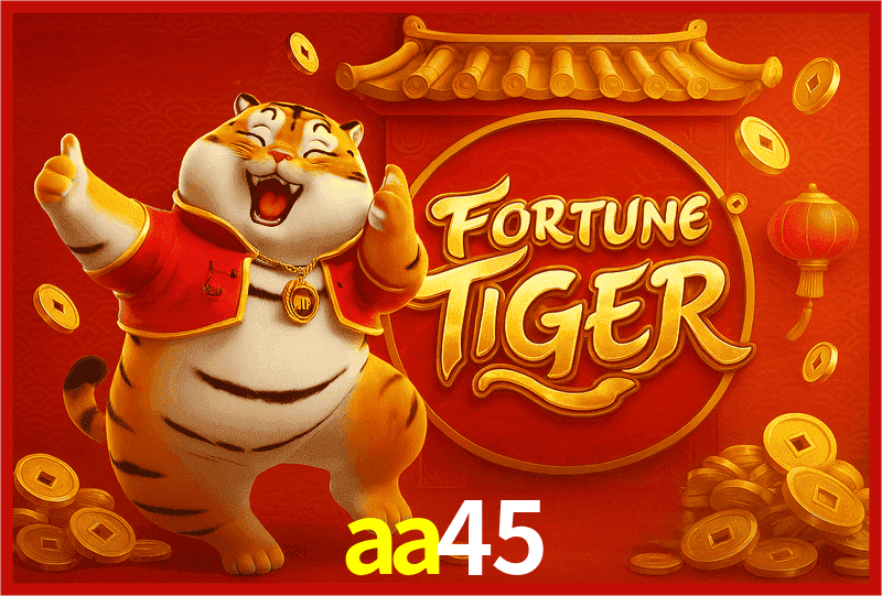 aa45 Fortune Tiger